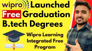 Wipro Free Graduation Degree  BTech Course For Free  Wipro Sim Program  Best Career After 12th [upl. by Yelats]