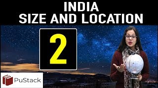 Geography  India  Size and Location Part 2 [upl. by Evie]