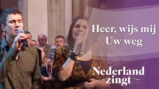 Nederland Zingt Heer wijs mij Uw weg [upl. by Iline180]