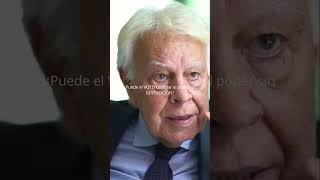 FELIPE GONZÁLEZ ¿Puede el VOTO cambiar el poder sin REVOLUCIÓN [upl. by Paquito486]