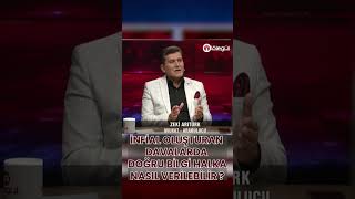 İNFİAL OLUŞTURAN DAVALARDA DOĞRU BİLGİ HALKA NASIL VERİLEBİLİR [upl. by Kavanagh]