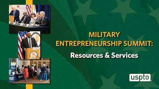 Military Entrepreneurship Summit Entrepreneurship Resources and Services [upl. by Telfore]