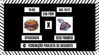 APAGEBASK X SESI FRANCA U16F  1°QUARTO J2 [upl. by Eelanej831]