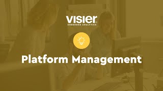 Platform Management  Visier Embedded Technical Tutorial Series [upl. by Akcebar177]