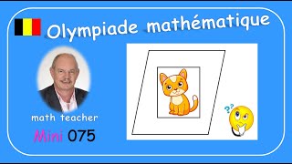 Olympiade Mathématique 2024 mini 075 [upl. by Bergin564]