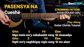 Pasensya Na  Cueshé 2006 Easy Guitar Chords Tutorial with Lyrics [upl. by Anaderol496]