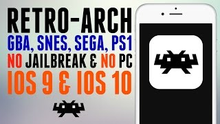 RETROARCH BACK ON IOS 9 AND 10 NO JAILBREAKNO PC GBASEGASNESPS1 [upl. by Arrad]