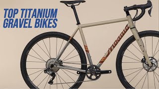 The Top 5 Titanium Gravel Bikes You Need to Know Rugged Rides Redefined [upl. by Nivahb]