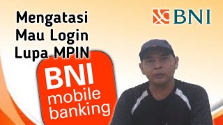 Cara Mengatasi Lupa MPIN BNI Mobile Banking [upl. by Dinah186]