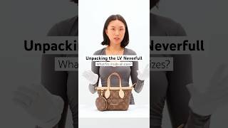 Unpack the Louis Vuitton Neverfull Featuring the BB PM MM amp GM Sizes [upl. by Monia]