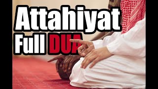 Learn Full Attahiyat Lillahi Wa Salawatu Tashahhud ll Easy Memorization ll [upl. by Merridie]