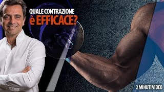 Quale è la contrazione muscolare più efficace [upl. by Doowyah]