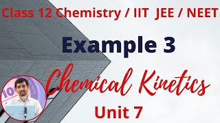 12th Chemistry Example 3 Chemical Kinetics Unit 7 Alex Maths TN New Syllabus [upl. by Derrick479]