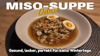 MisoSuppe Deluxe Super gesund und perfekt für die kalte Jahreszeit AlmanStyle [upl. by Aber]