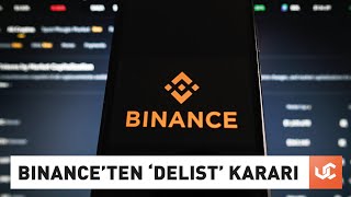 Binance Borsasından Delist Kararları Yüzde 30 Düştüler [upl. by Jet]