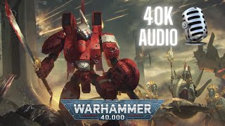 Cdr Farsight Orgin Story  Arkunasha War  Damocles Gulf Crusade  40k lore audiobook [upl. by Duvall189]