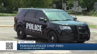 POLICE CHIEF FIRED Pawhuska reveals reason behind decision [upl. by Garret]