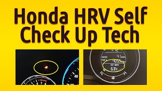 Honda HRV  The Self Check Up Tech [upl. by Jules]