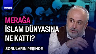 Uluslararası bir akademi Merağa okulu  Soruların Peşinde [upl. by Troc799]