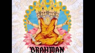 BRAHMAN ETERNAL RECURRENCE [upl. by Nahshun416]