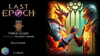 Last Epoch  Forge Guard Manifest Armor Build Guide [upl. by Leander]