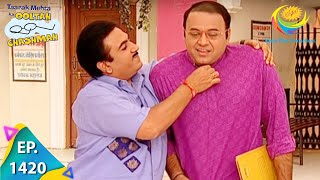 Taarak Mehta Ka Ooltah Chashmah  Episode 1420  Full Episode [upl. by Arber]