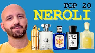 NEROLI TOP 20  Recensione Profumi [upl. by Wardle]