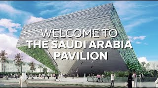 Kingdom of Saudi Arabia Pavilion [upl. by Aynotel]