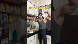 TOP 4 PRE WORKOUT MEAL✅ GYM DIET PLAN🔥 shorts youtubeshorts [upl. by Enohsal126]