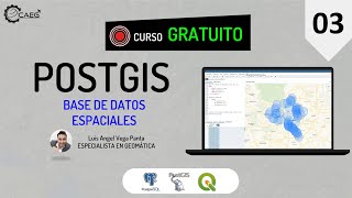 🌎 Curso ¡GRATIS Base de Datos Espaciales con PostGIS 03  CAEG [upl. by Eita]