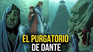 El Desolador Purgatorio de Dante  La Divina Comedia [upl. by Amabelle]