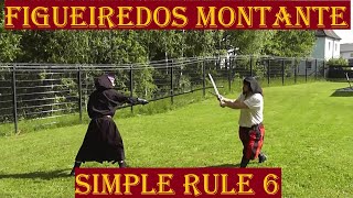 Figueiredos Montante Simple Rule 6 quotBattle of the Montantequot Zweihander Tutorial [upl. by Anabel]