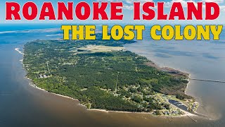 Lost and Found The Intriguing History of Roanoke Island [upl. by Martine306]