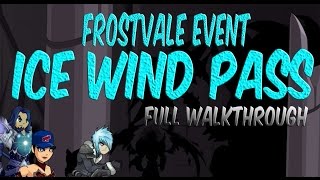 AQW  Frostvale event  ICE WIND PASS FULL WALKTHROUGH GUIDE [upl. by Nogam350]