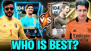 104 OVR COURTOIS VS 104 OVR VAN DER SAR  ROCK FC VS MOTA BHAI IN FC MOBILE SPECIAL GK TESTING [upl. by Cooper]