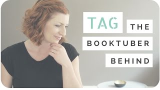 TAG  The BookTuber Behind [upl. by Etra396]