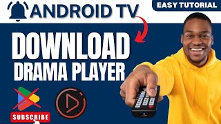 How to Download Drama Player on Android TV 2024 No Play Store [upl. by Ophelia348]