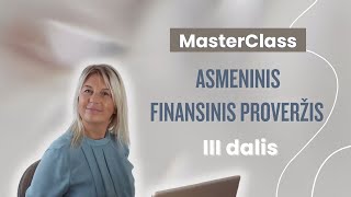 MasterClass Asmeninis Finansinis Proveržis  III dalis [upl. by Bez]