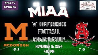 2024 MIAA Football Championship  McDonogh vs Archbishop Spalding [upl. by Ioyal]