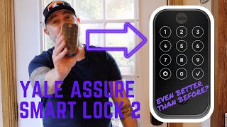 Yale Assure Smart Lock 2 Review and Installation  Even Better Than Before [upl. by Eneluqcaj]