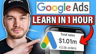 The Only Google Ads Tutorial You Will Ever Need FOR BEGINNERS [upl. by Natam]