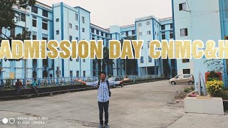 Admission Day CNMC Kolkata  Vlog1 [upl. by Teerprug]