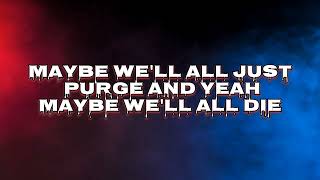 In This Moment  The Purge Lyric [upl. by Elbam]