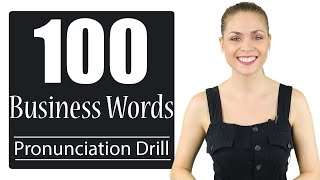 100 Business Words  Learn English Pronunciation and Practice Phonics [upl. by Lemej423]