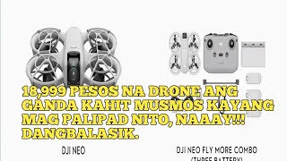 HOW TO OPERATE DJI NEO DRONE NAAAY DANGBALASIK NITO [upl. by Arrej]