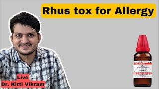 Rhus tox homeopathic medicine for allergy  Dr Kirti Vikram LIVE CLINIC  Q amp Ans 1553 13222 [upl. by Angelis]