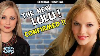 GH Recast New Lulu CONFIRMED FINALLY by General Hospital gh generalhospital [upl. by Claudette]