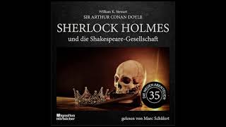 Die neuen Abenteuer  Folge 35 Sherlock Holmes und die ShakespeareGesellschaft  Marc Schülert [upl. by Notserk]