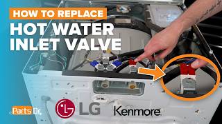 No hot water How to replace Hot Water Inlet Valve part  5220FR2006H on your LG Washer [upl. by Tammi]