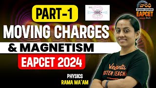 Moving Charges amp Magnetism Class 12 In Telugu  Part 1  Varadhi EAPCET 2024  Vedantu Telugu [upl. by Yerot]